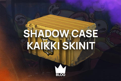 Shadow Case kaikki skinit - blog thumbnail - Myy skinit helposti - CSKeisari.fi
